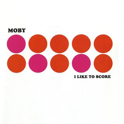 Moby: I Like To Score - Pink \ LP