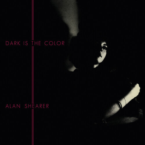 Alan Shearer: Dark Is The Color \ LP