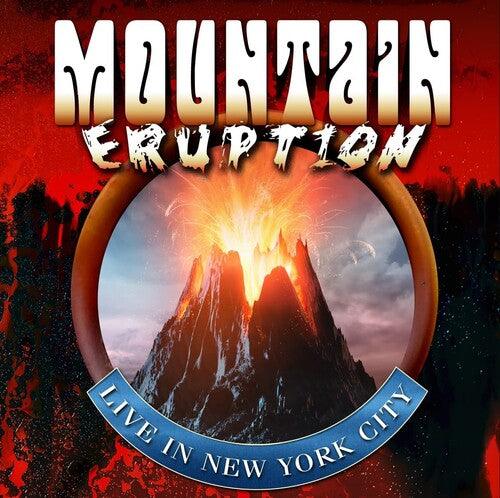 Mountain- Eruption Live In Nyc - VINYL