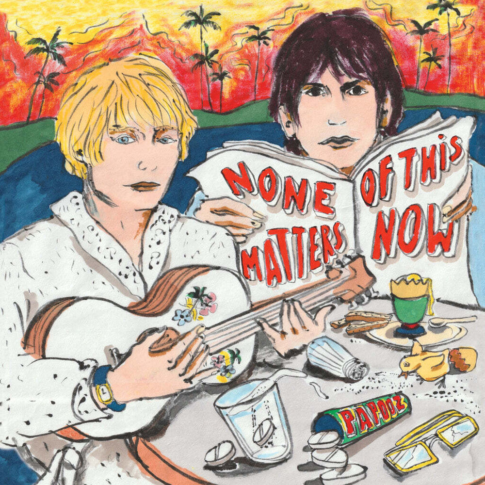 Papooz- None Of This Matters Now (Uk) - VINYL