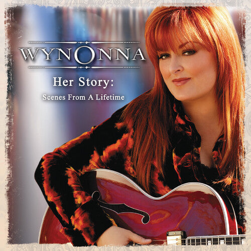Wynonna: Her Story: Scenes From A Lifetime \ CD
