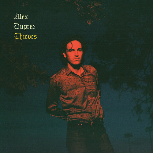 Alex Dupree: Thieves \ CD