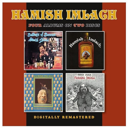 Hamish Imlach: Ballads Of Booze / Old Rarity / Fine Old English Tory Times / Murdered Ballads \ CD