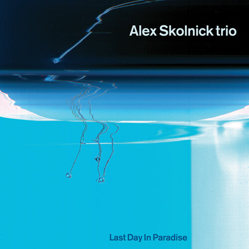 Alex Skolnick Trio: Last Day In Paradise - CD