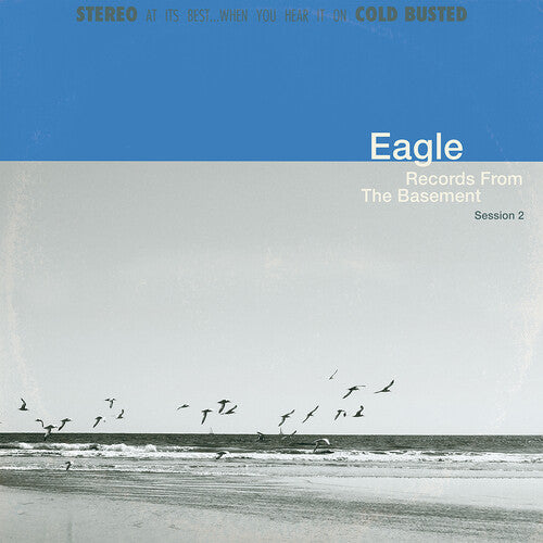 Eagle: Record From The Basement Session 2 \ LP