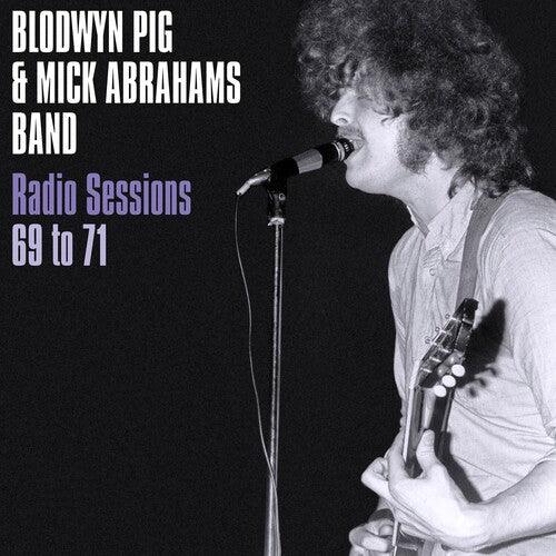 Blodwyn Pig- Radio Sessions 1969-71 - VINYL