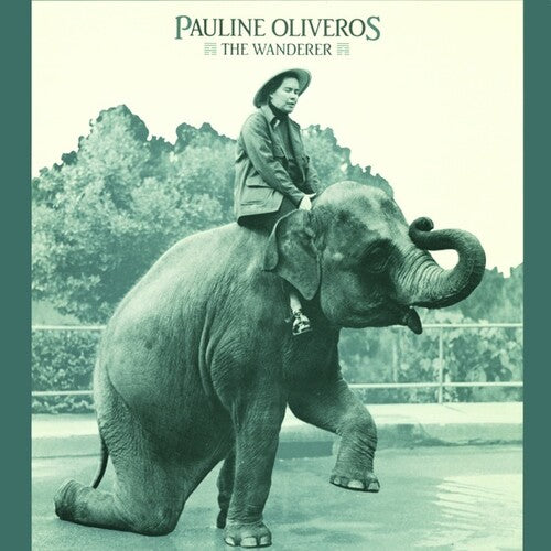 Pauline Oliveros: Wanderer \ LP
