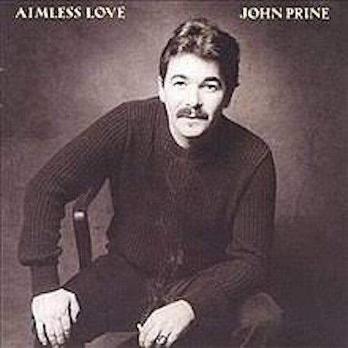 John Prine- Aimless Love - VINYL