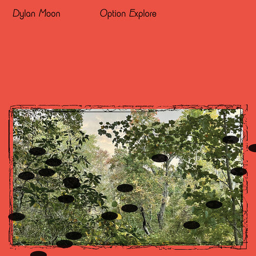 Dylan Moon: Option Explore \ LP