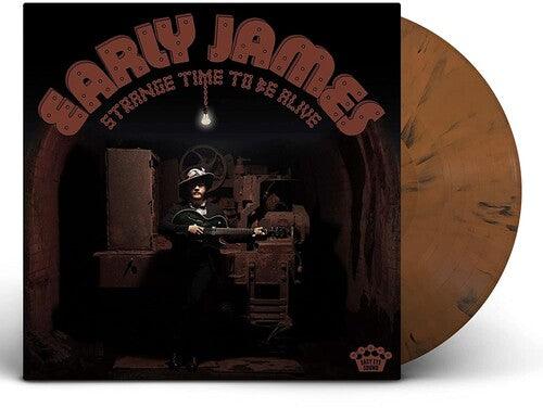 Early James- Strange Time To Be Alive - VINYL