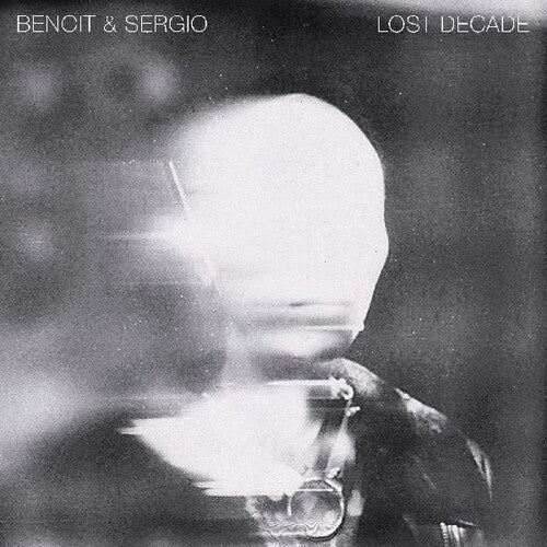 Benoit & Sergio: Lost Decade \ LP
