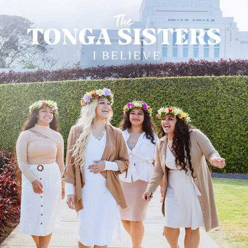 Tonga Sisters: I Believe \ CD