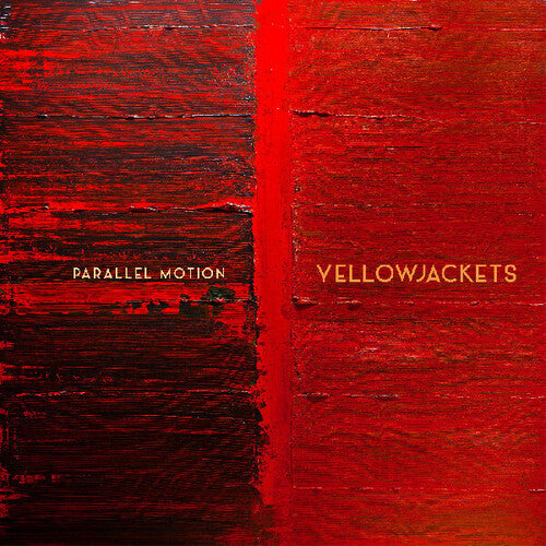 Yellowjackets: Parallel Motion - CD