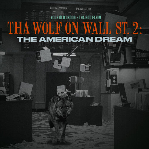 Your Old Droog & Tha God Fahim: Tha Wolf On Wall St. 2: The American Dream \ LP
