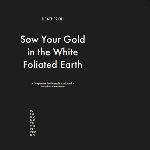 Deathprod: Sow Your Gold In The White Foliated Earth \ CD