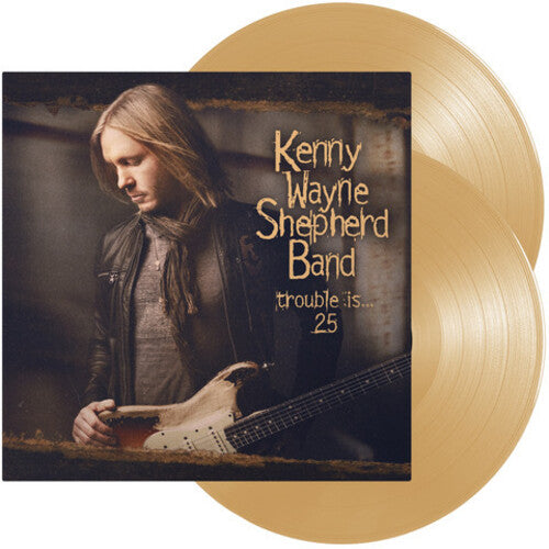 Kenny Wayne Shepherd: Trouble Is... 25 - Cream Vinyl (Exclusive) - VINYL