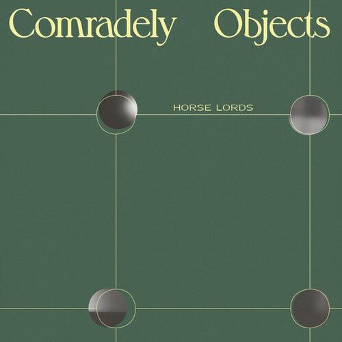 Horse Lords- Comradely Objects - VINYL