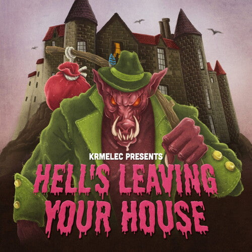 Krmelec: Hell's Leaving Your House - CD