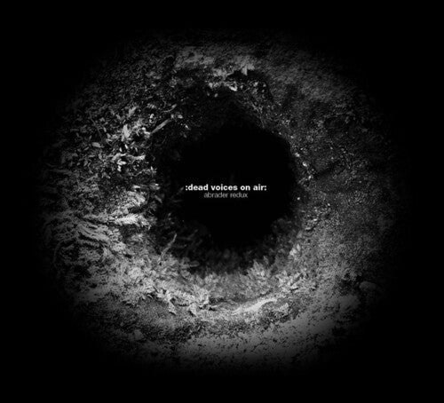 Dead Voices on Air: Abrader Redux \ CD