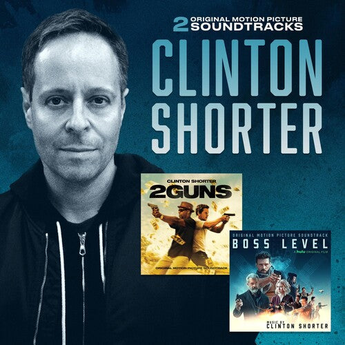 Clinton Shorter: 2 GUNS / BOSS LEVEL - CD