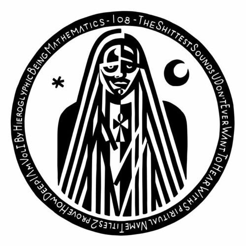 Hieroglyphic Being: Shittest Sounds Vol 1 \ LP