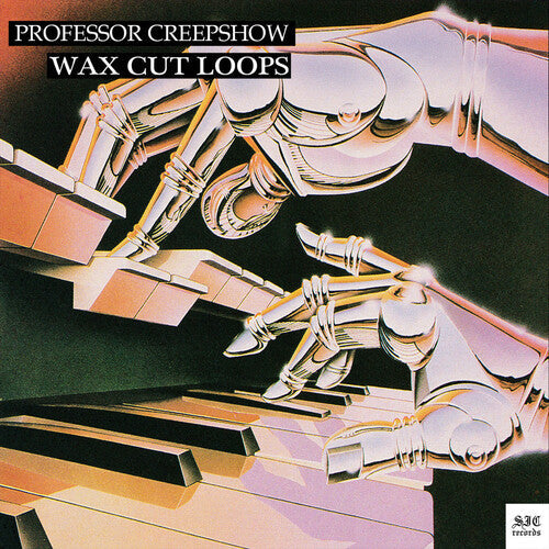 Professor Creepshow- Wax Cut Loops - VINYL