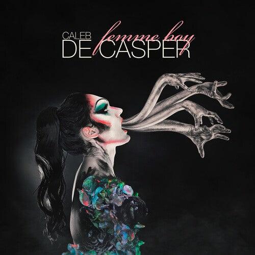 Caleb De Casper- Femme Boy - VINYL