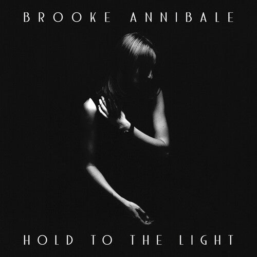 Brooke Annibale: Hold to the Light \ CD