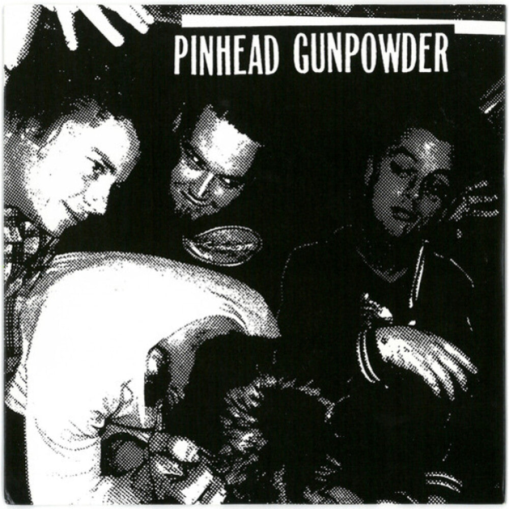 Pinhead Gunpowder- 8 Chords, 328 Words - VINYL