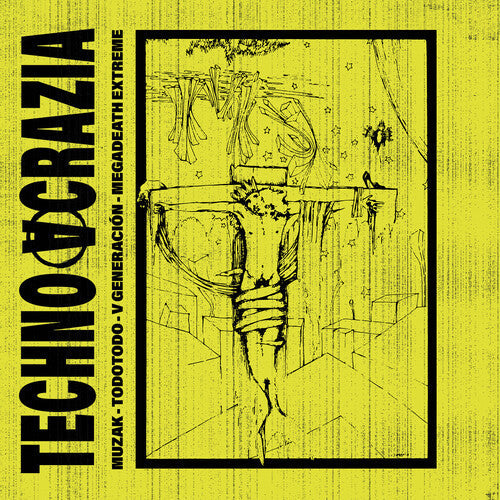 Muzak: TechnoAcrazia \ LP