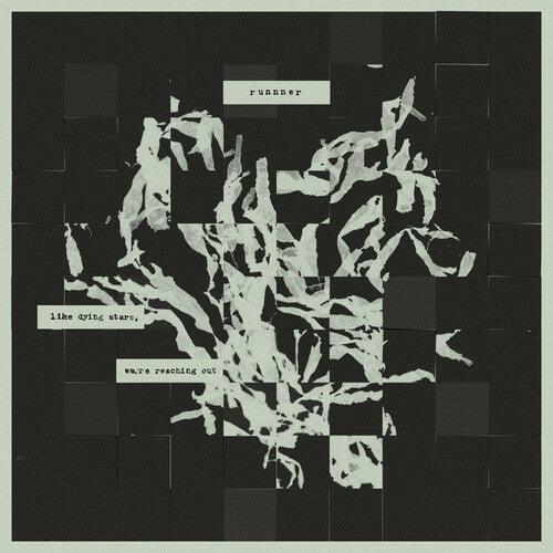 Runnner- Like Dying Stars, We're Reaching Out - Cloudy - VINYL
