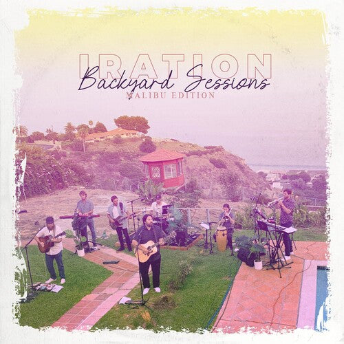 Iration: BACKYARD SESSIONS: MALIBU EDITION (LIVE) - VINYL