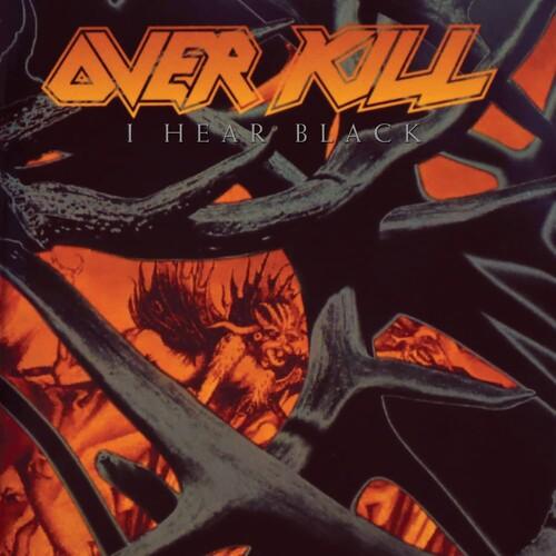 Overkill- I Hear Black - VINYL