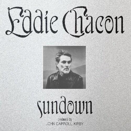 Eddie Chacon- Sundown - VINYL