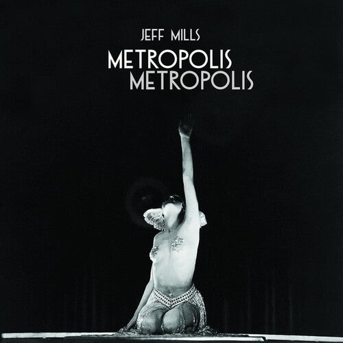 Jeff Mills: Metropolis Metropolis \ LP