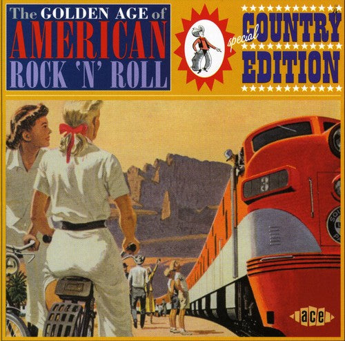 Golden Age of American Rock N Roll: Special Edt: Golden Age of American Rock N Roll: Special Country Edition \ CD