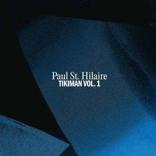 Paul St Hilaire: Tikiman Vol. 1 \ LP