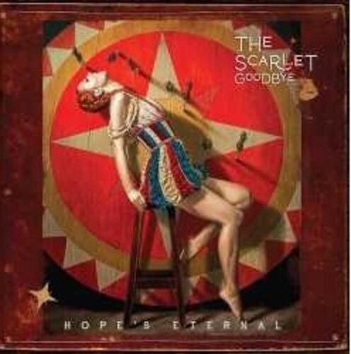 Scarlet Goodbye: Hope's Eternal \ LP