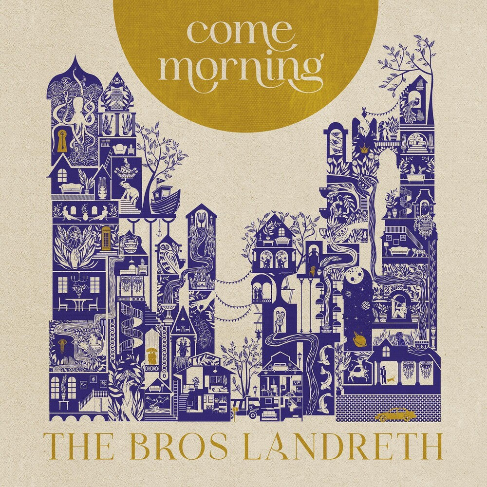 Bros. Landreth- Come Morning - VINYL