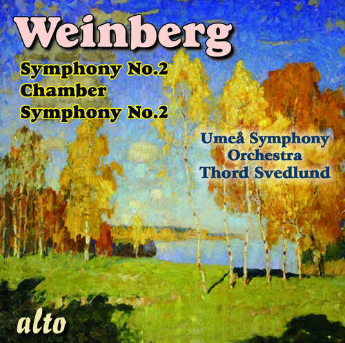 Umea Symphony Orchestra: Mieczyslaw Weinberg, Symphony No.2 & Chamber symphony No2 \ CD