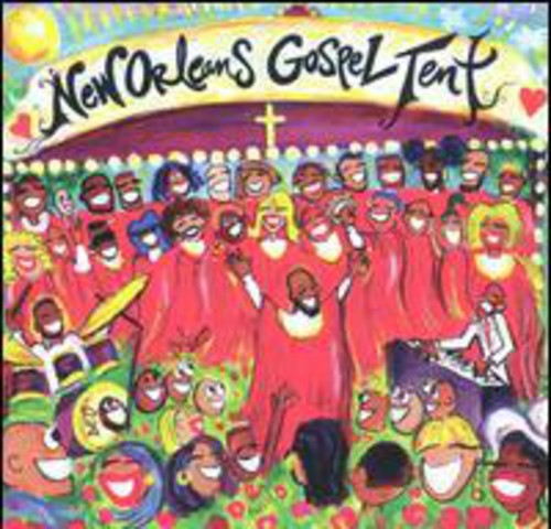 Various Artists: New Orleans Gospel Tent \ CD