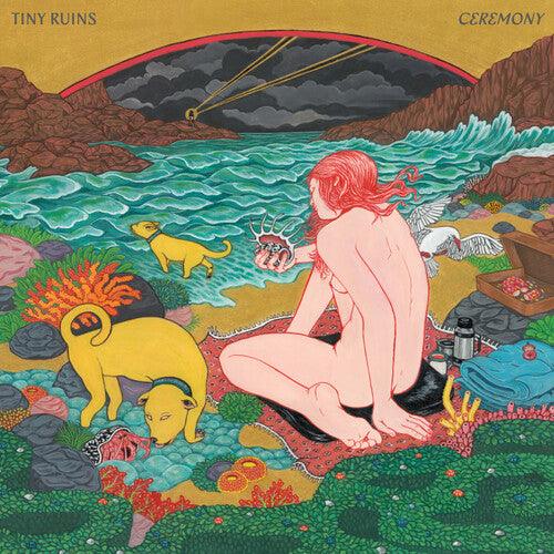 Tiny Ruins- Ceremony - VINYL