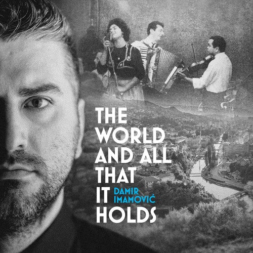 Damir Imamovic: The World & All That It Holds \ LP