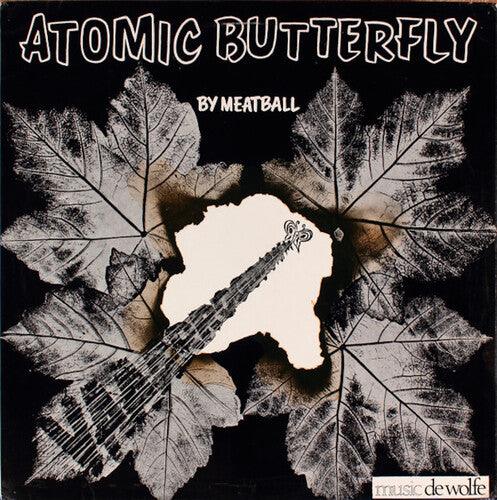 Meatball- Atomic Butterfly - VINYL