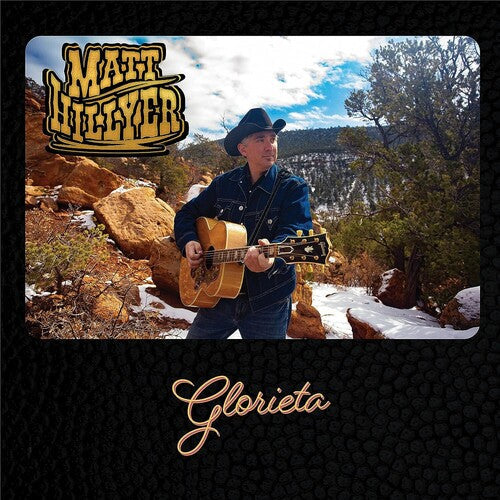 Matt Hillyer- Glorieta - VINYL