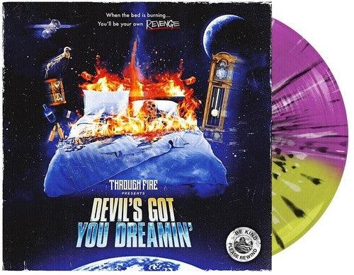 Through Fire- Devil's Got You Dreamin - Yellow & Neon Violet split with Black & White Colored Vinyl - VINYL