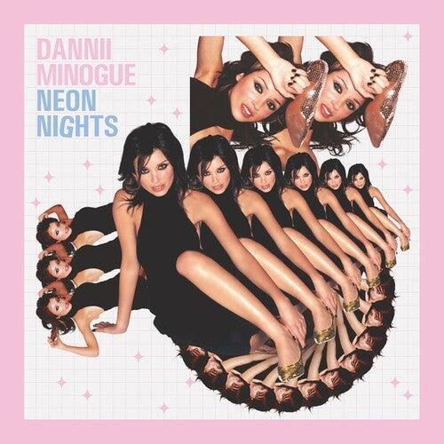 Dannii Minogue- Neon Nights (20 Year Anniversary Edition) - VINYL