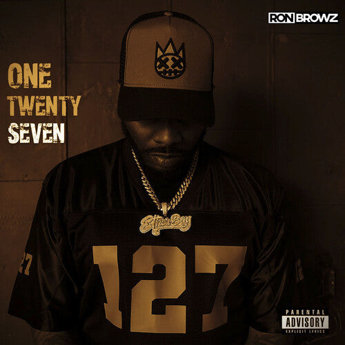Ron Browz: One Twenty Seven \ LP