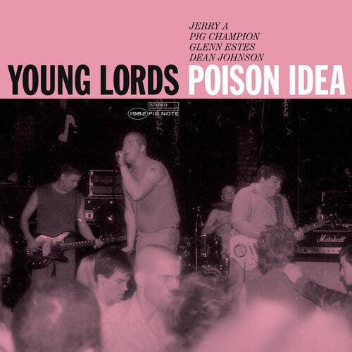Poison Idea- Young Lords - VINYL
