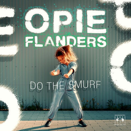 Opie Flanders: Do The Smurf \ CD